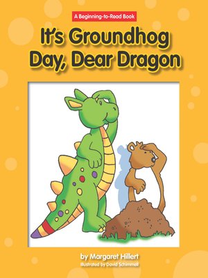 cover image of It's Groundhog Day, Dear Dragon
